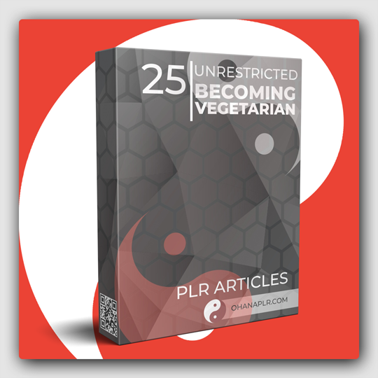 25 Unrestricted Becoming Vegetarian PLR Articles - Featured Image