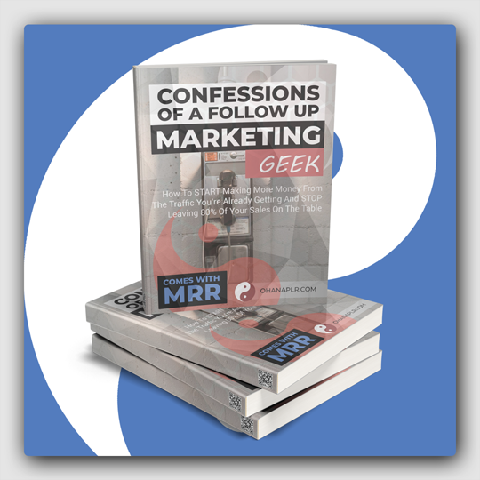 Confessions Of A Follow Up Marketing Geek MRR Ebook - Featured Image