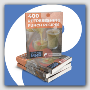 400 Refreshing Punch Recipes MRR Ebook - Featured Image
