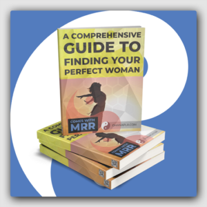 A Comprehensive Guide to Finding Your Perfect Woman MRR Ebook - Featured Image