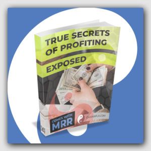 EXPOSED! True Secrets of Profiting MRR Package - Featured Image