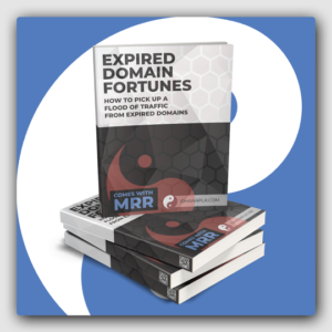 Expired Domain Fortunes MRR Ebook - Featured Image