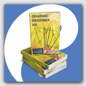 Graphics Designer 101 MRR Ebook - Featured Image