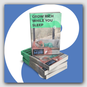 Grow Rich While You Sleep MRR Ebook - Featured Image