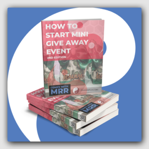 How To Start Mini Give Away Event! 2nd Edition MRR Ebook - Featured Image