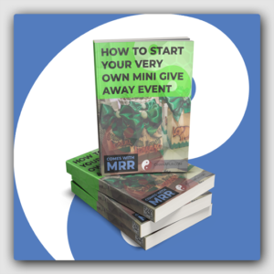 How To Start Your Very Own Mini Give Away Event! MRR Ebook - Featured Image