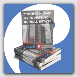 Making Money by Investing in Real Estate MRR Ebook - Featured Image