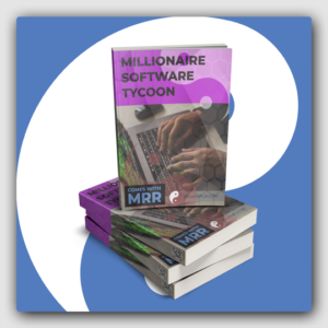 Millionaire Software Tycoon Secrets MRR Ebook - Featured Image