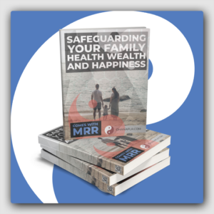 Safeguarding Your Family_s Health, Wealth _ Happiness MRR Ebook - Featured Image