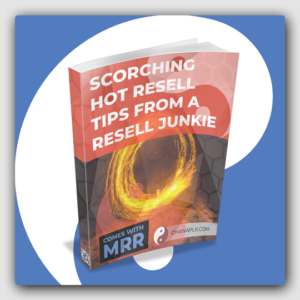 Scorching Hot Resell Tips From A Resell Junkie! MRR Ebook - Featured Image