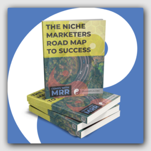 The Niche Marketer_s Road Map To Success MRR Ebook - Featured Image