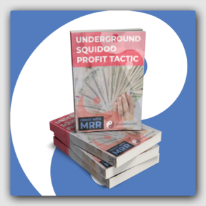 Underground Squidoo Profit Tactics MRR Ebook - Featured Image