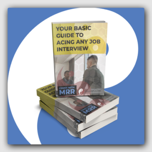 Your Basic Guide to Acing Any Job Interview MRR Ebook - Featured Image
