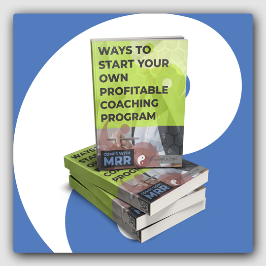 3 Ways To Start Your Own Profitable Coaching Program MRR Ebook - Featured Image