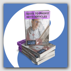 7 Ways To Profit With Articles MRR Ebook - Featured Image