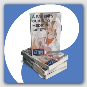 A Parent_s Guide To Medicine Safety MRR Ebook - Featured Image
