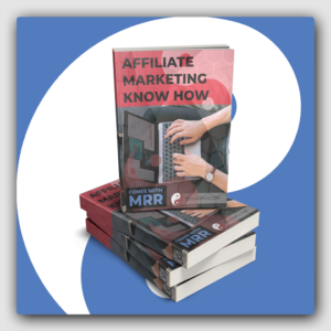 Affiliate Marketing Know How MRR Ebook - Featured Image