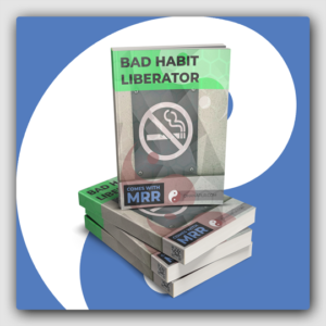 Bad Habit Liberator MRR Ebook - Featured Image