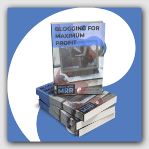 Blogging For Maximum Profit MRR Ebook - Featured Image