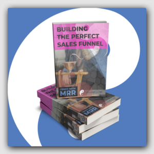 Building The Perfect Sales Funnel MRR Ebook - Featured Image
