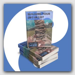 Building Your Opt-In List! MRR Ebook - Featured Image