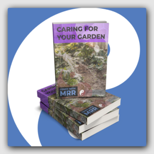 Caring For Your Garden MRR Ebook - Featured Image