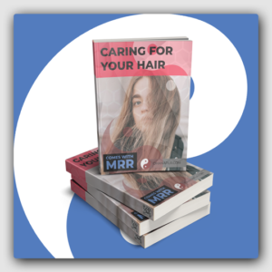 Caring For Your Hair MRR Ebook - Featured Image