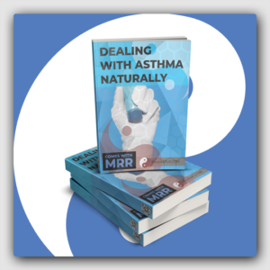 Dealing With Asthma Naturally MRR Ebook - Featured Image