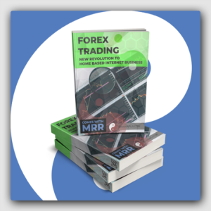 Forex Trading - New Revolution To Home Based Internet Business MRR Ebook - Featured Image