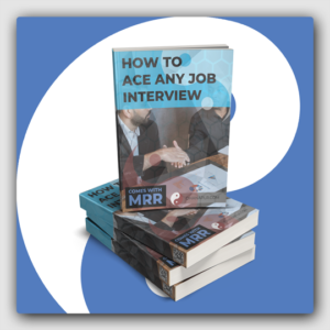 How To Ace Any Job Interview MRR Ebook - Featured Image
