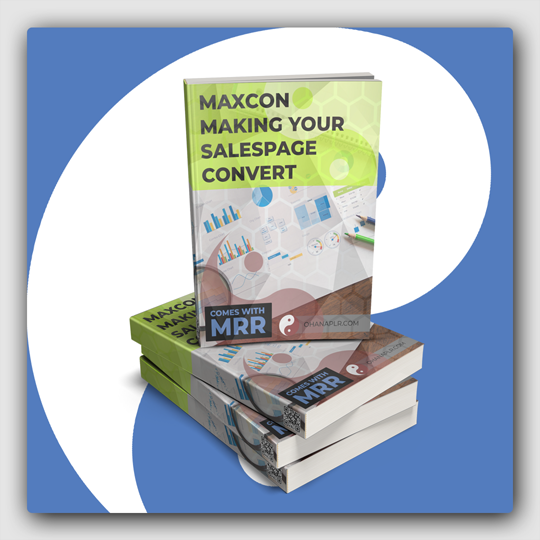 MAXCON - Making Your Salespage Convert MRR Package - Featured Image