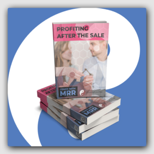 Profiting After The Sale MRR Ebook - Featured Image