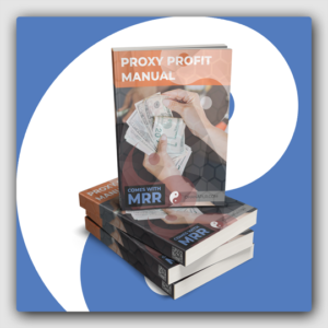 Proxy Profit Manual MRR Ebook - Featured Image