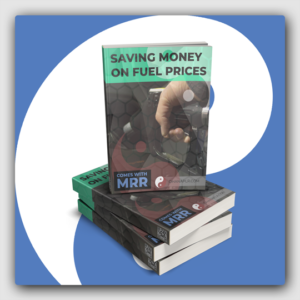 Saving on Fuel Prices MRR Ebook - Featured Image