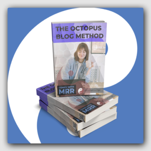 The Octopus Blog Method MRR Ebook - Featured Image