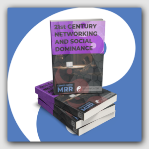 21st Century Networking And Social Dominance MRR Ebook - Featured Image