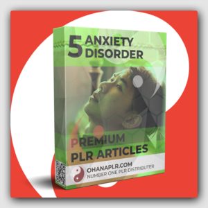 5 Premium Anxiety Disorder PLR Articles - Featured Image