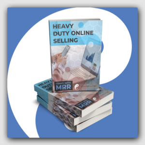 Heavy Duty Online Selling! MRR Ebook - Featured Image