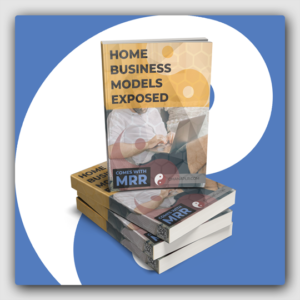 Home Business Models Exposed MRR Ebook - Featured Image