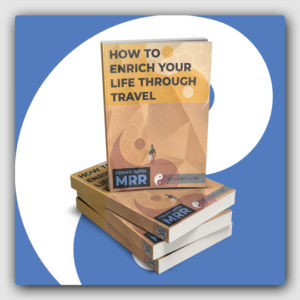 How To Enrich Your Life Through Travel MRR Ebook - Featured Image