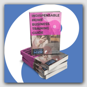 Indispensable Home Business Training Guide MRR Ebook - Featured Image
