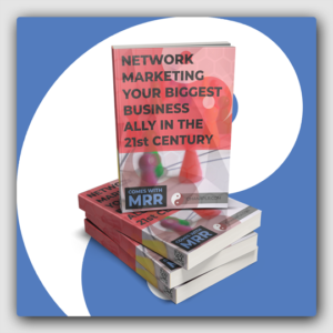 Network Marketing Your Biggest Business Ally In The 21st Century MRR Ebook - Featured Image