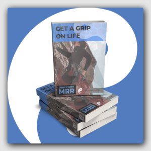 Get A Grip On Life MRR Ebook - Featured Image