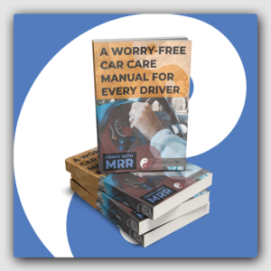 A Worry-Free Car Care Manual For Every Driver MRR Ebook - Featured Image