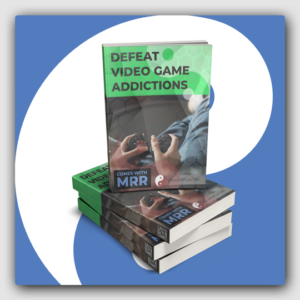 Defeat Video Gaming Addictions! MRR Ebook - Featured Image