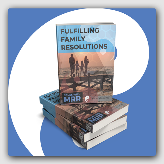 Fulfilling Family Resolutions MRR Ebook - Featured Image