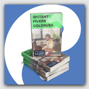 Instant Fiverr Goldrush MRR Ebook - Featured Image