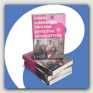 Email Marketing Tips For Effective Newsletters MRR Ebook - Featured Image