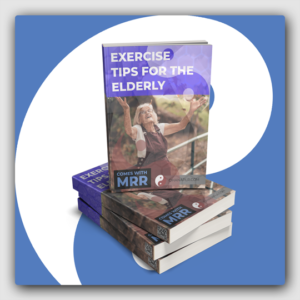Exercise Tips For The Elderly MRR Ebook - Featured Image