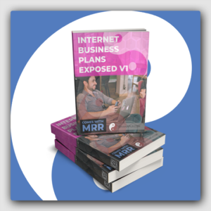 Internet Business Plans Exposed - Volume 1 MRR Ebook - Featured Image